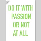 A3 Do it with Passion or Not at All Vorlage