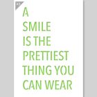 A3 A Smile is the Prettiest Thing You Can Wear Vorlage